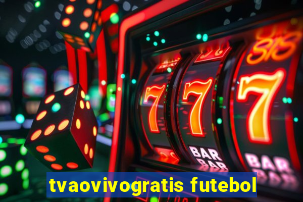 tvaovivogratis futebol